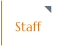 Staff